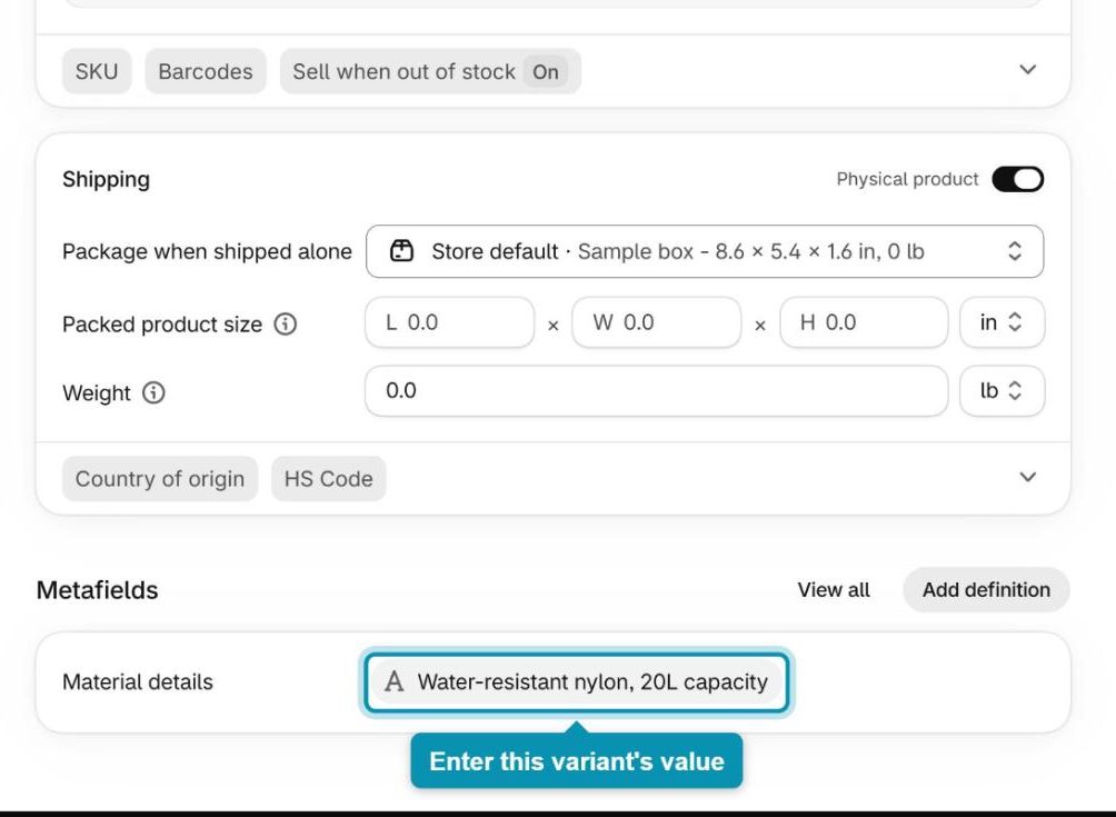 Enter the variant metafield value in the Metafields card